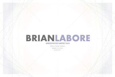 Unrestricted Artist Talk with Brian Labore