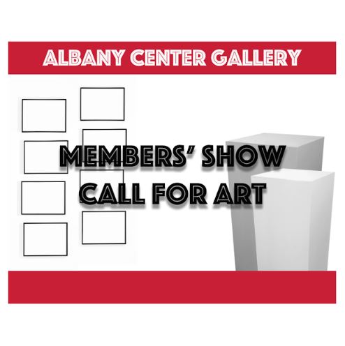 Members Show Call for Art at Albany Center Gallery