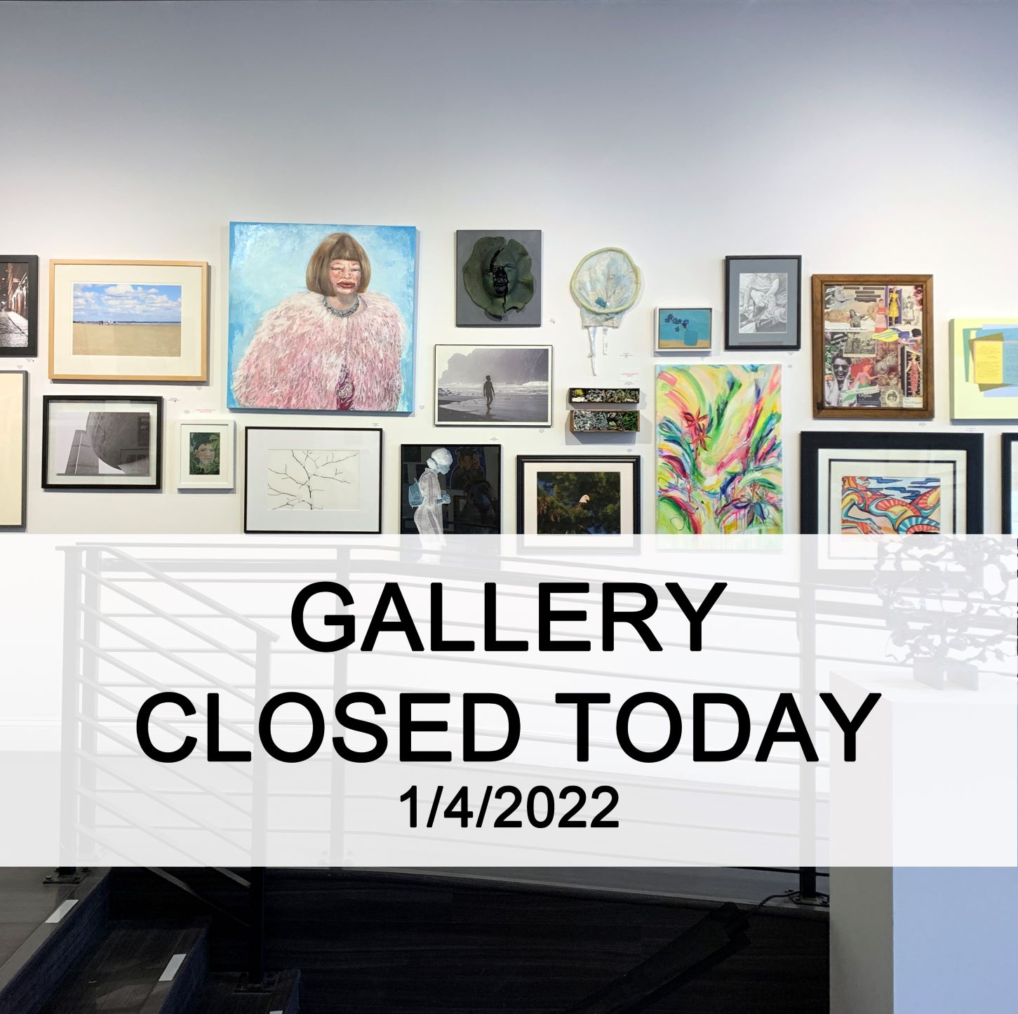 Gallery Closed today