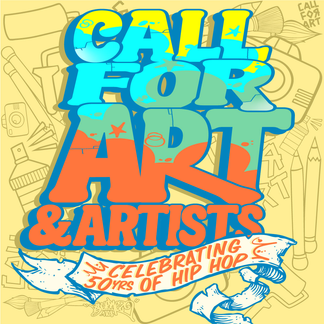 Call for Art & Artists - HIP HOP